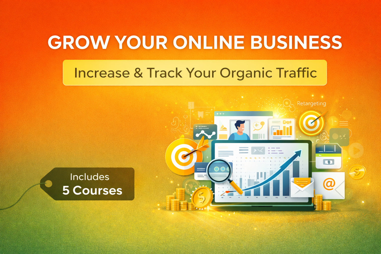 GROW YOUR ONLINE BUSINESS